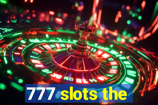 777 slots the